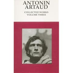 Antonin Artaud : Collected Works (Volume 3)