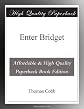 Enter Bridget