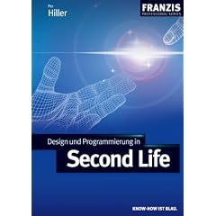 Design und Programmierung in Second Life