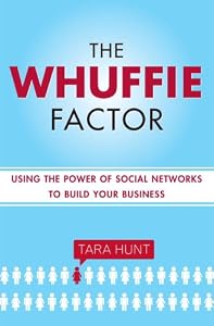 Cover of "The Whuffie Factor: Using the P... Cover of "The Whuffie Factor: Using the P...