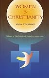 Women & Christianity: The Medieval Period 1000-1500
