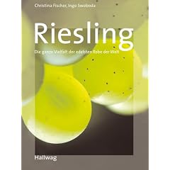 Riesling: Die ganze Vielfalt der edelsten Rebe der Welt (Handb�cher)