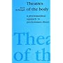 Theatres of the Body: Psychoanalytic Approach to Psychosomatic Illness
