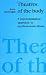 Theatres of the Body: Psychoanalytic Approach to Psychosomatic Illness