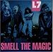 L7, スメル・ザ・マジック, 発売中