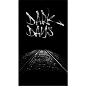 Dark Days (Homelessness Documentary) [VHS]