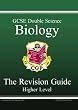 GCSE Double Science: Biology Revision Guide - Higher (Higher Level Revision Guide)