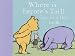Where is Eeyore's Tail?: Flap-in-a-flap Book (Winnie the Pooh Lift the Flap)