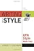 Writing with Style: APA Style Made Easy
