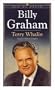 Billy Graham: America's Greatest Evangelist (Men of Faith)