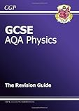 AQA GCSE physics : the revision guide