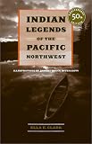 Indian Legends Of The Pacific Northwest