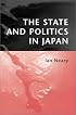 The State and Politics in Japan