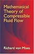 Mathematical Theory of Compressible Fluid Flow (Dover Books on Engineering)