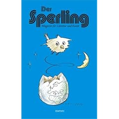 Der Sperling: Das Magazin f�r Literatur und Grafik 1-2006