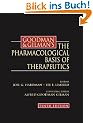 The Pharmacological Basis of Therapeutics (Goodman and Gilman's the Pharmacological Basis of Therapeutics)