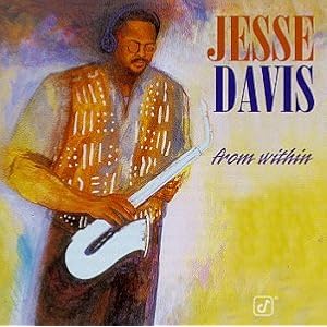From Within by Jesse Davis (Audio CD - 1996)