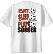 Eat Sleep Play Soccer Short Sleeve T Shirt