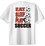 Eat Sleep Play Soccer Short Sleeve T Shirt