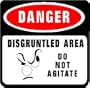 DANGER DISGRUNTLED AREA joke office NEW sign
