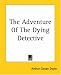 Books : The Adventure Of The Dying Detective