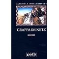 Grappa im Netz