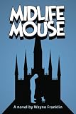 Midlife Mouse