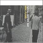 High Flying by  Pascal & Mister Day 