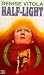 Book Half-Light (Tsr Books)