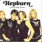 Deep Deep Down [CD 2]