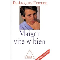 Maigrir vite et bien