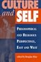 Culture And Self: Philosophical And Religious Perspectives, East And West