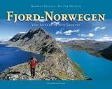 Fjord-Norwegen: Vom S�dkap zu den Lofoten - Manfred K�chler