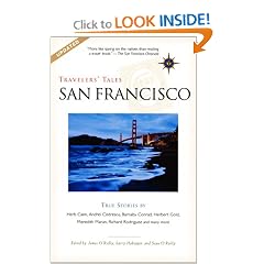 Travelers' Tales San Francisco: True Stories (Travelers' Tales Guides)