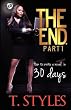 The End. How to Write a Bestseller in 30 Days