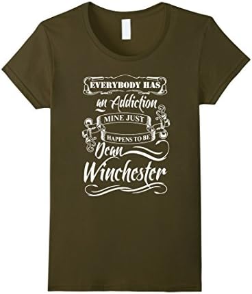 Women's Everybody Has An Addiction Dean Winchester TShirt XL Olive