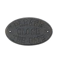 Rustic Cast Iron Door Fence Sign PLEASE CLOSE THE GATE