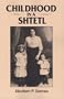 Childhood in Shtetl