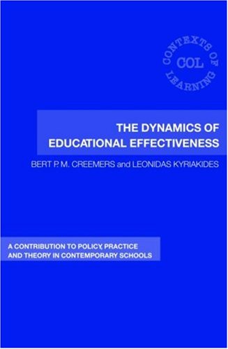 City Travel Guides Discounted  Books : The Dynamics of Educational Effectiveness: A Contribution to Policy, Practice and Theory in Contemporary Schools (Contexts of Learning): A Contribution ... Contemporary Schools (Contexts of Learning)