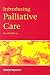 Introducing Palliative Care