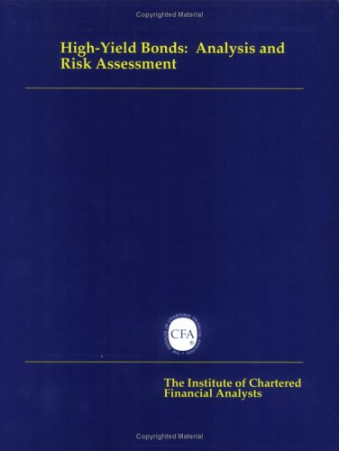 High-Yield Bonds: Analysis and Risk Assessment