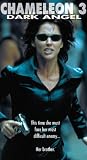 VHS : Chameleon 3 - Dark Angel
