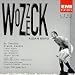 ベルク：ヴォツェック Berg: Wozzeck