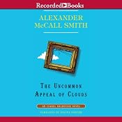 The Uncommon Appeal of Clouds: An Isabel Dalhousie Novel, Book 9 | Alexander McCall Smith