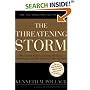 The Threatening Storm: The Case for Invading Iraq