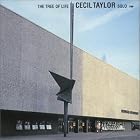 The Tree of Life by  Cecil Taylor 
