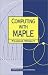 Book Computing with Maple (Chapman Hall/Crc  Mathematics Series)
