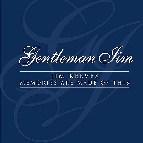 CD-Charts  Music : Gentleman Jim: Memories Are Made of This
