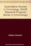 Quantitative studies in criminology