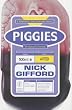 Piggies (Puffin Teenage Books)